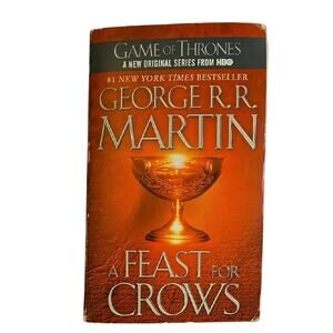 A Song of Ice and Fire Book 4: A Feast for Crows by George R. R. Martin [B11]